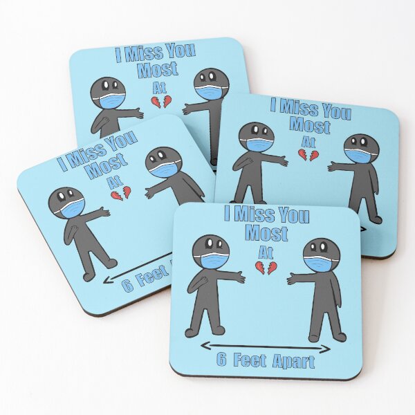 Item preview, I miss you most at 6 Feet apart designed and sold by MollyTamolly.