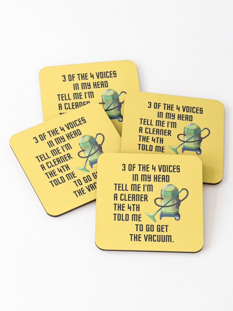 Thumbnail 1 of 5, Coasters (Set of 4), 3 Of The 4 Voices In My Head Fun Vacuum Cleaning Humor designed and sold by SavvyCleaner.