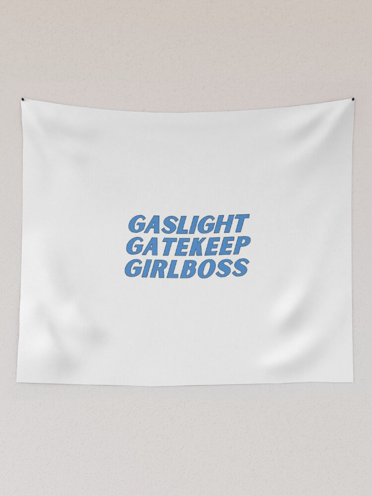 Gaslight Gatekeep Girlboss Bibble Sticker for Sale by skyaswani