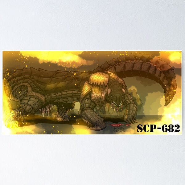 SCP-682 Hard To Destroy Reptile Poster for Sale by