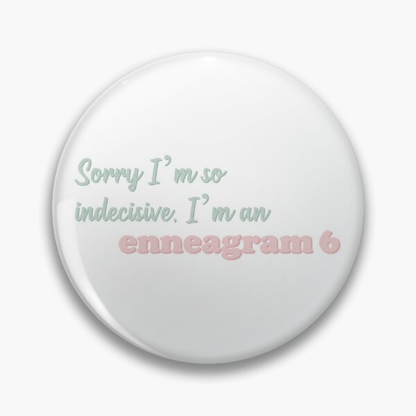 Item preview, Enneagram 6 Indecisive designed and sold by Elysemarie0213.