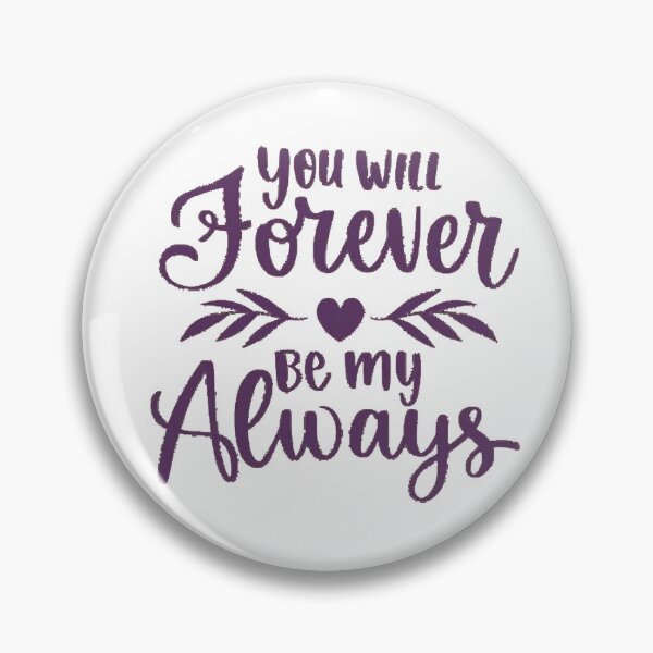 Item preview, WayHaught Wedding “You Will Forever Be My Always” designed and sold by ThePrideDiaries.