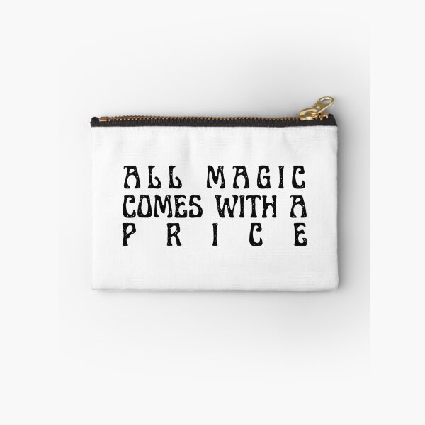 Item preview, Once Upon A Time- All Magic Comes With A Price designed and sold by erinaceous.