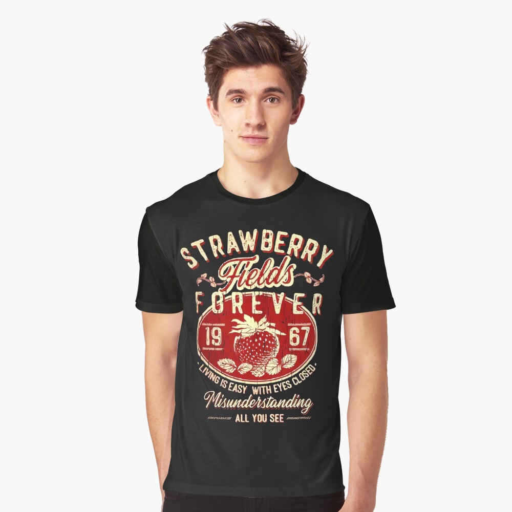 strawberry fields forever tee shirt