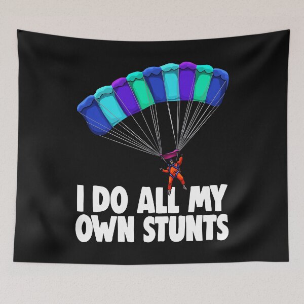 Item preview, I Do All My Own Stunts Skydive Orange designed and sold by Bendthetrend.