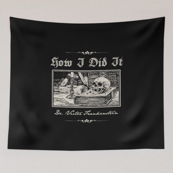 Item preview, How I Did It - by Victor Frankenstein from Young Frankenstein  designed and sold by Mizhanh1659.