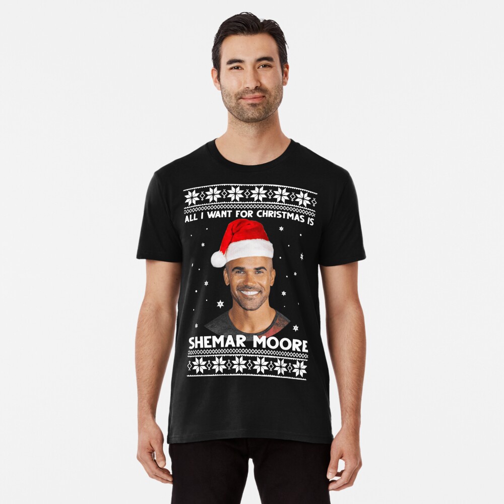 Store All i Want for Christmas is Shemar Moore