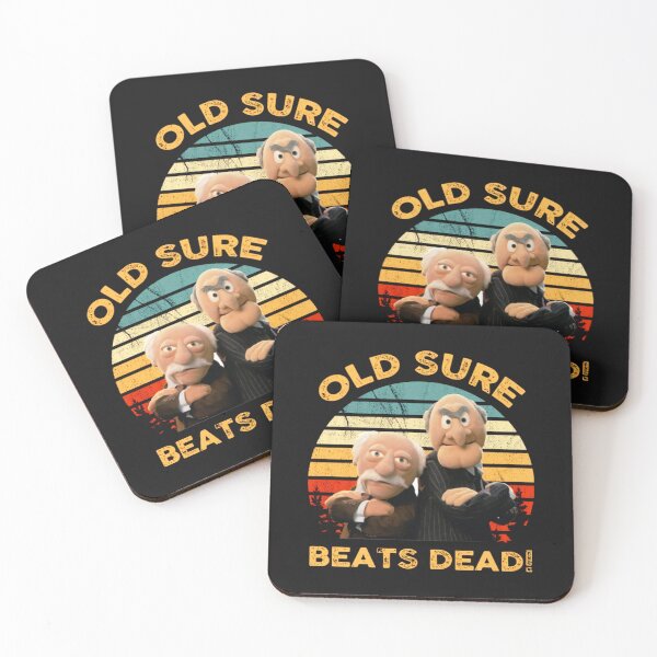 Item preview, Sta-tler and Wa-ldorf Old Sure Beats Dead designed and sold by SavanahBlanda.