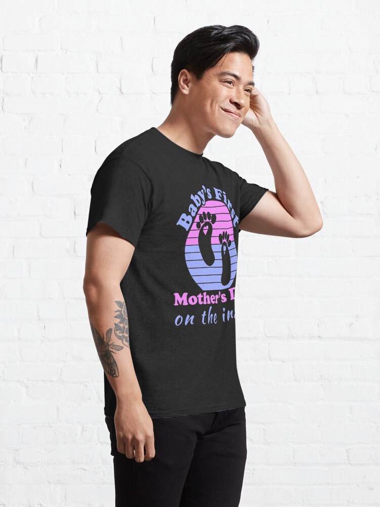 Discover Baby's First Mother's Day On The Inside Pregnant Mom Mommy Classic T-Shirt
