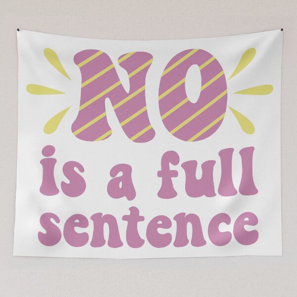 Item preview, No Is A Full Sentence In Muted Pink and Yellow Striped Vintage Retro Typography designed and sold by NightGleam.