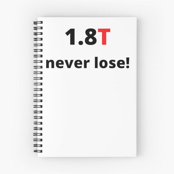 Item preview, 1.8T never lose! designed and sold by Xappy-Creations.