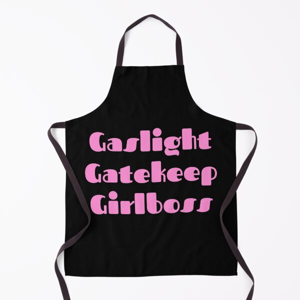 Item preview, Gaslight Gatekeep Girlboss 3 designed and sold by CeciLop.