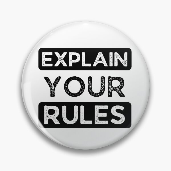 Item preview, Explain Your Rules designed and sold by Joy Poddar.