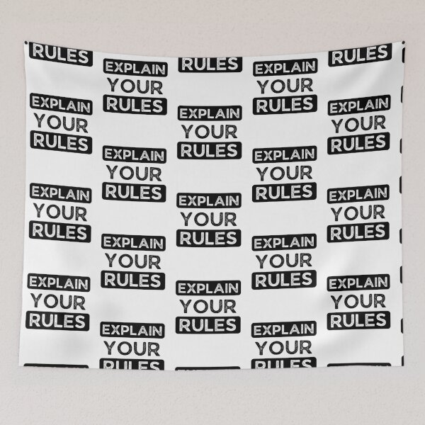 Item preview, Explain Your Rules designed and sold by Joy Poddar.