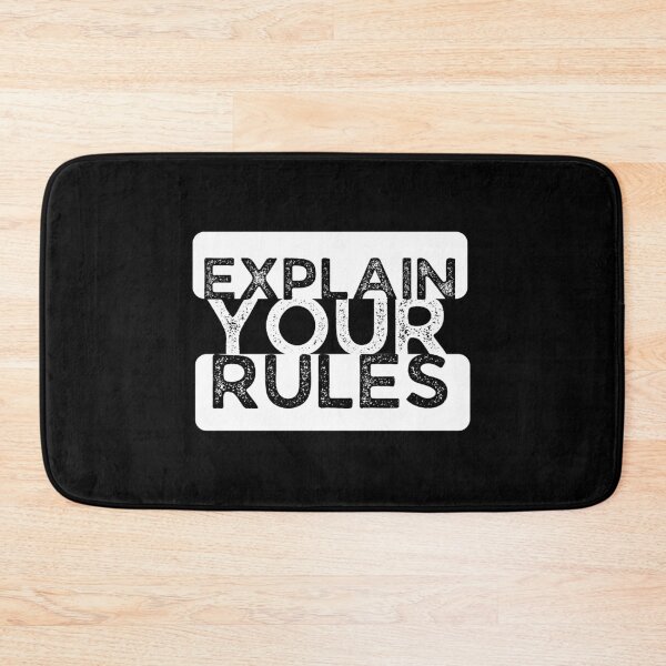 Item preview, Explain Your Rules designed and sold by Joy Poddar.