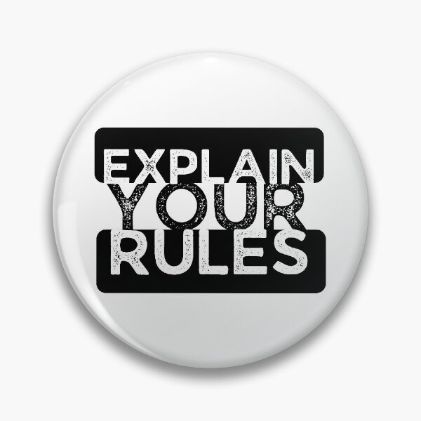 Item preview, Explain Your Rules designed and sold by Joy Poddar.