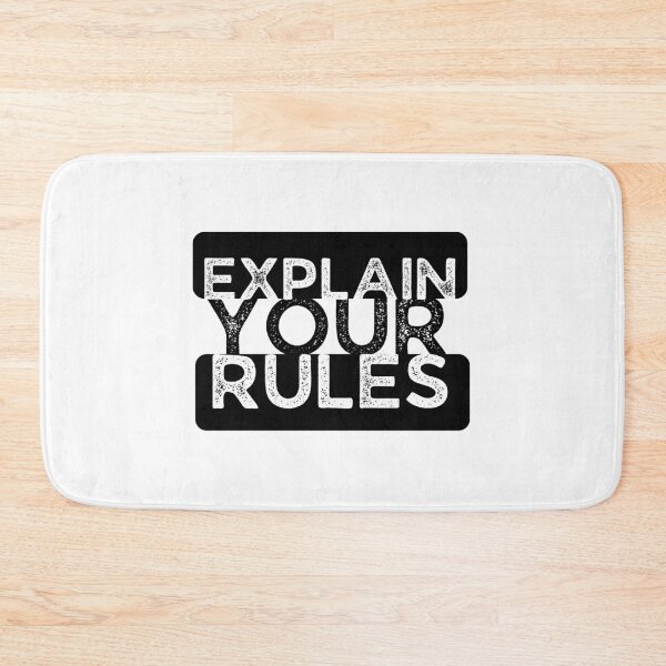 Item preview, Explain Your Rules designed and sold by Joy Poddar.