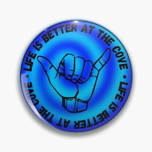 Item preview, life is better at the cove designed and sold by Mepatch.