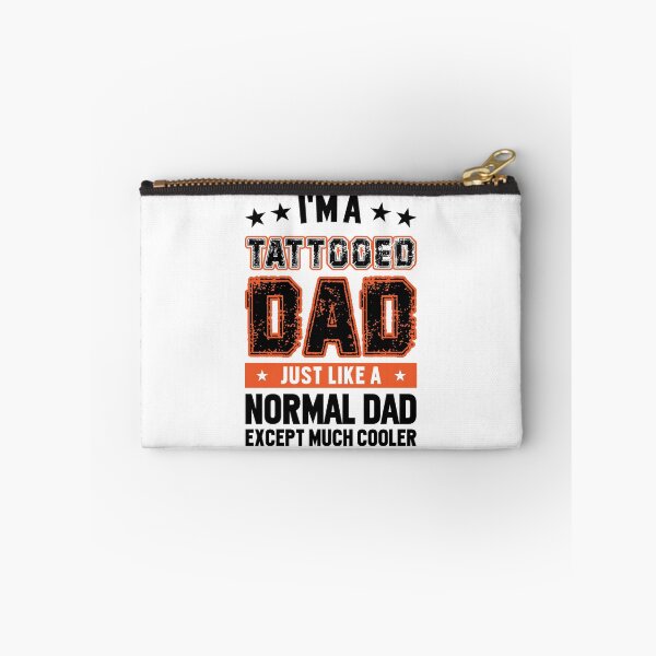 Item preview, I'm A Tattooed Dad Just Like A Normal Dad Except Much Cooler designed and sold by mdnrsakib.