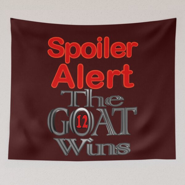 Item preview, Spoiler Alert The Goat Wins designed and sold by toddbrooney.