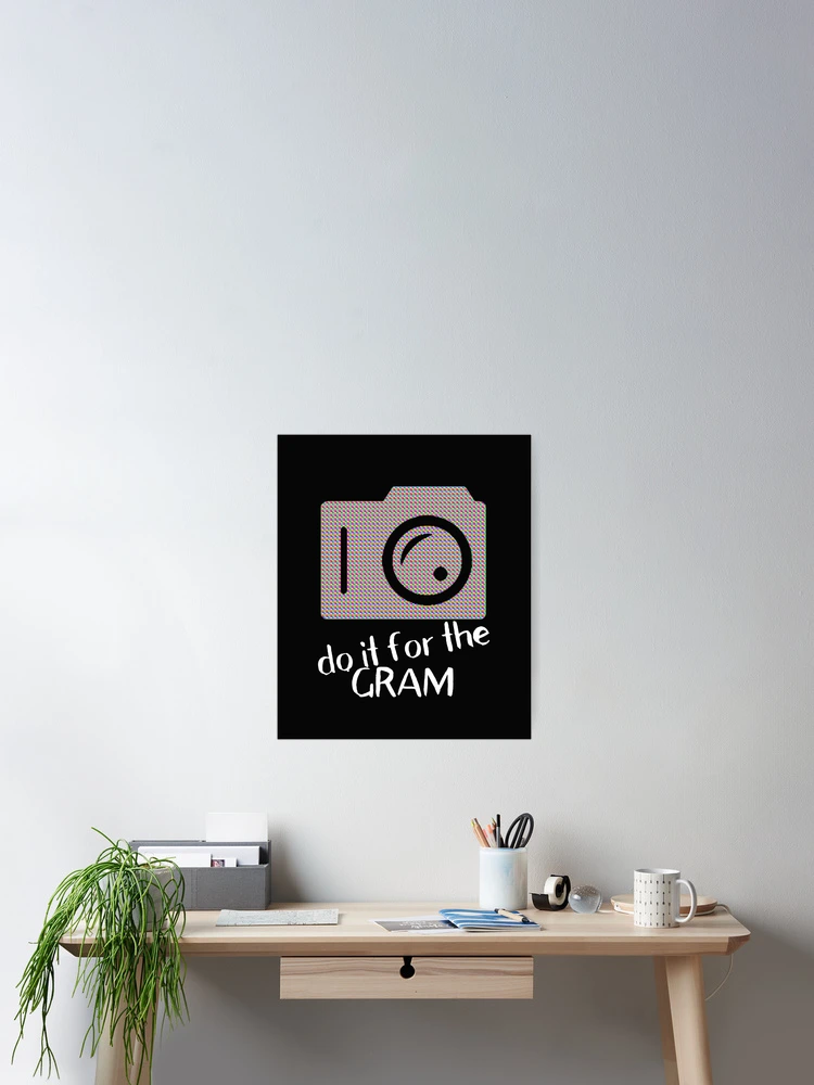 Thumbnail 2 of 3, Poster, do it for the gram designed and sold by DesignsofNote.