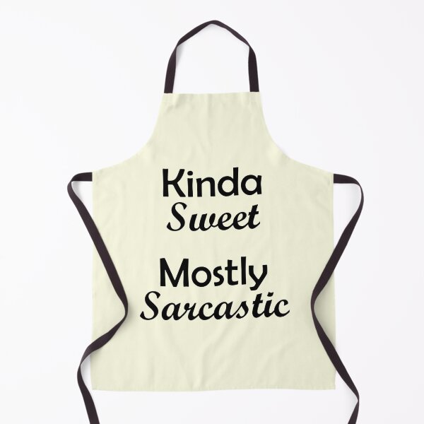 Item preview, Kinda Sweet Mostly Sarcastic Black designed and sold by Qestar.