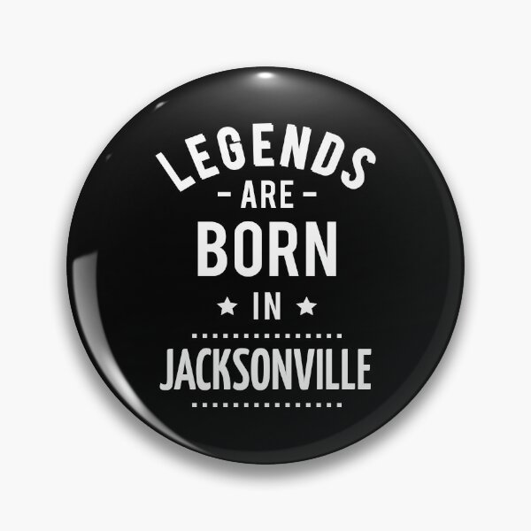 Item preview, Legends Are Born In Jacksonville designed and sold by ProjectX23.