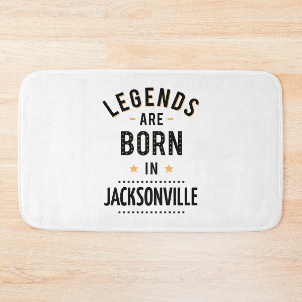 Item preview, Legends Are Born In Jacksonville designed and sold by ProjectX23.
