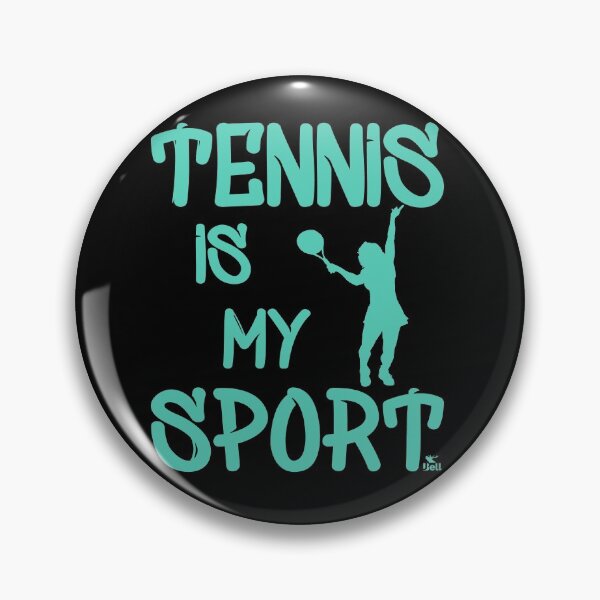 Item preview, Tennis is My Sport the gift for all Tennis Player designed and sold by -JBell-.