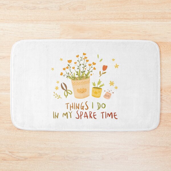 Item preview, Things I Do In My Spare Time Plant designed and sold by Insidelilflower.