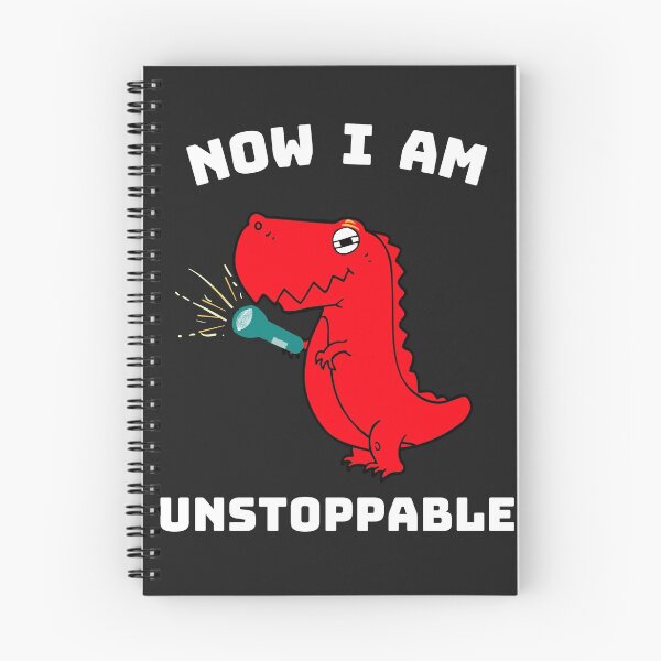 Item preview, Now I Am Unstoppable, Funny T-Rex designed and sold by ImBAEBAE7shop.