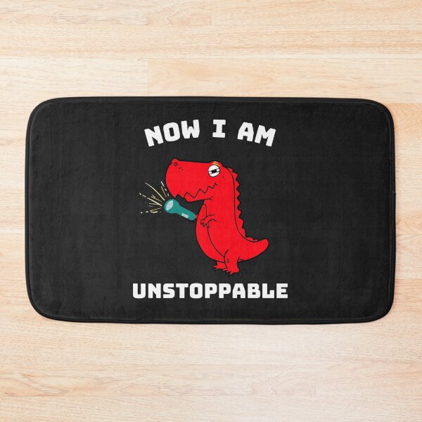 Item preview, Now I Am Unstoppable, Funny T-Rex designed and sold by ImBAEBAE7shop.