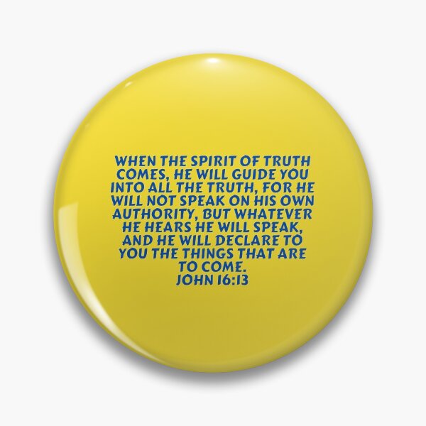 Item preview, Bible Verse John 16:13 designed and sold by Prayingwarrior.