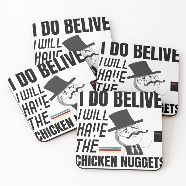 Item preview, I Do Believe I Will Have The Chicken Nuggets designed and sold by ImBAEBAE7shop.