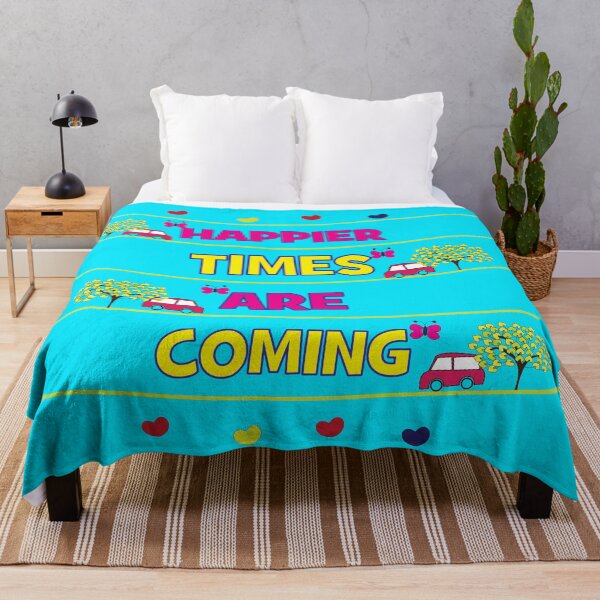 Item preview, Happier Times Are Coming designed and sold by Nisha Prabhu.