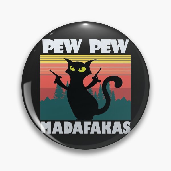 Item preview, PewPewPew Madafakas Cat designed and sold by ImBAEBAE7shop.