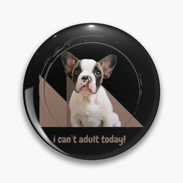 Item preview, I cant adult today pug designed and sold by Birdhead.