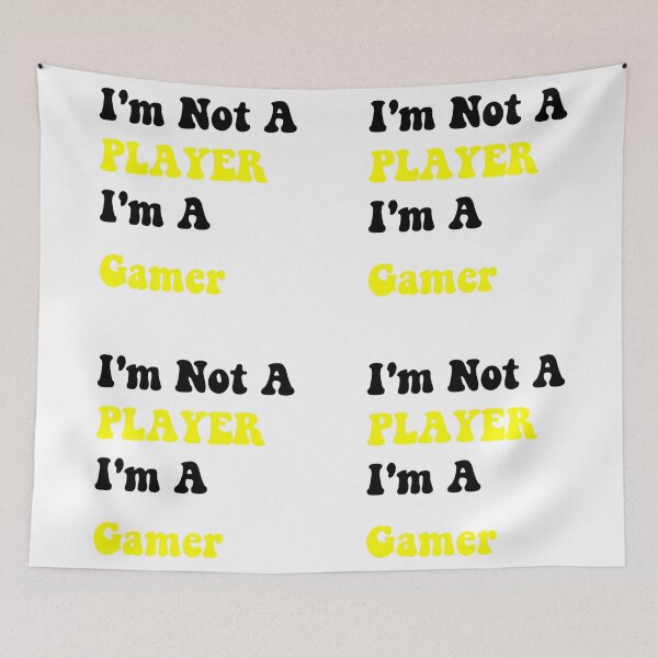Item preview, I’m Not A Player I’m A Gamer designed and sold by Yeewen88.