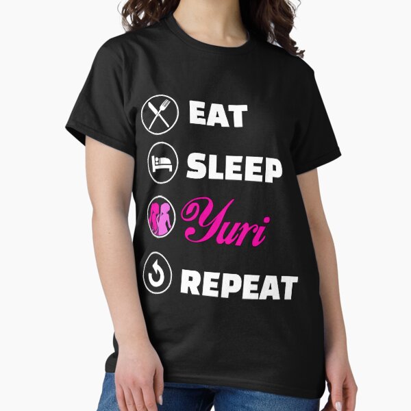 Item preview, Eat sleep yuri repeat designed and sold by HumbleShirt.