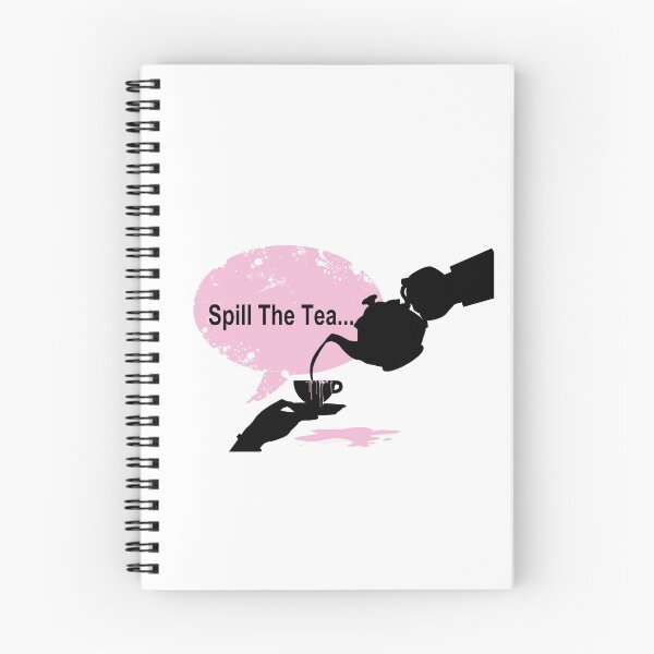 Item preview, Spill The Tea  designed and sold by MyArt-29.