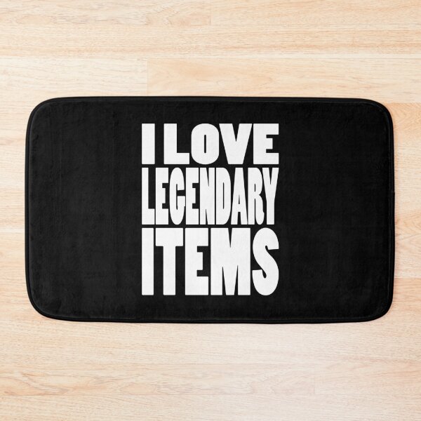 Item preview, I LOVE LEGENDARY ITEMS | Gaming geeky typography designed and sold by Cevil.