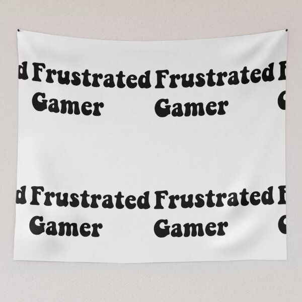 Item preview, Frustrated Gamer designed and sold by Yeewen88.