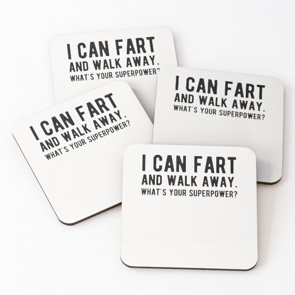 Item preview, I Can Fart and Walk Away What's Your Superpower Funny T-Shirt designed and sold by Lukifo-Epic.