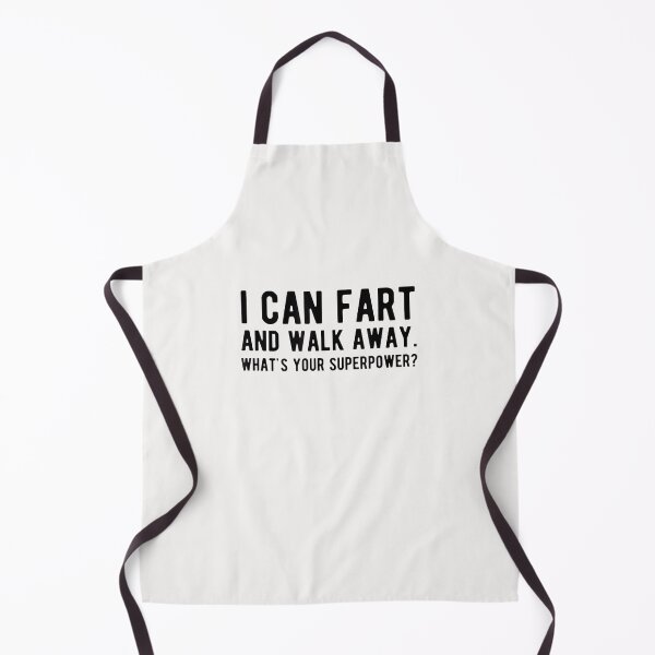 Item preview, I Can Fart and Walk Away What's Your Superpower Funny T-Shirt designed and sold by Lukifo-Epic.