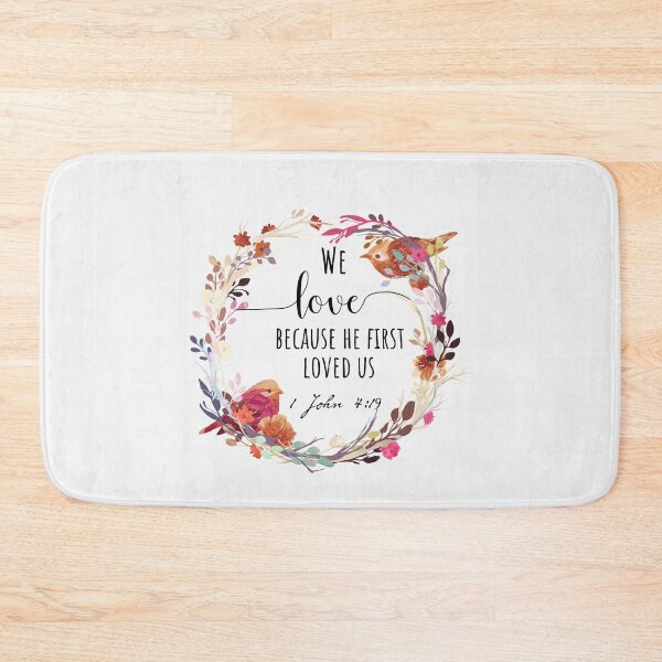 Item preview, We love because he first loved us designed and sold by della95.