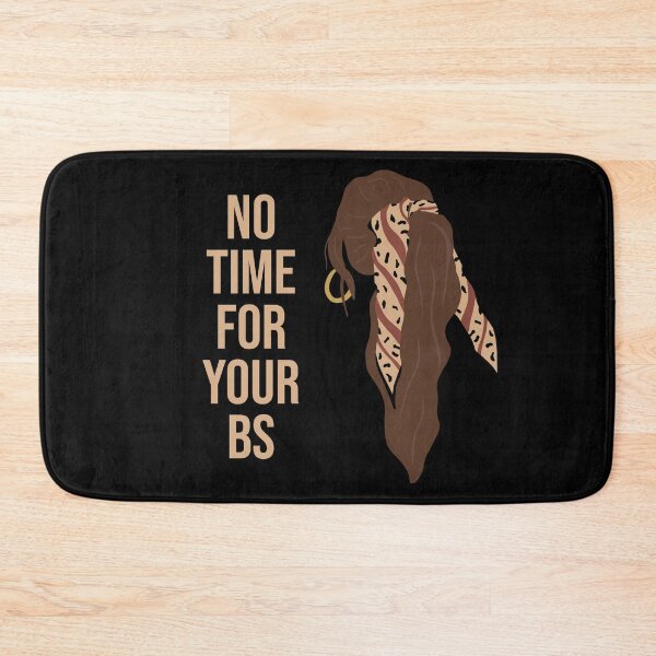 Item preview, NO TIME FOR YOUR BULLSHIT, gaslight gatekeep girlboss	 designed and sold by Happy  Soul Store.