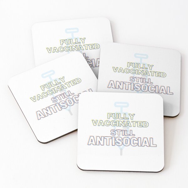 Item preview, Fully Vaccinated, Still Anti Social designed and sold by GooberBoy.