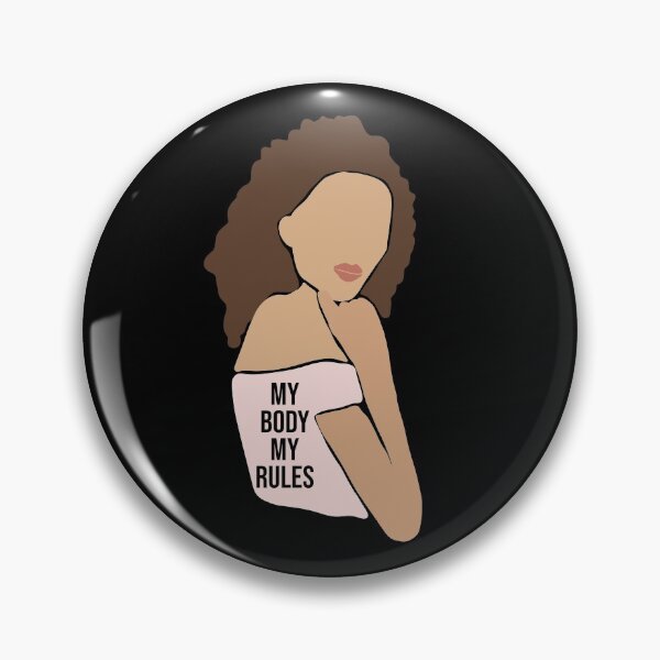 Item preview, MY BODY MY RULES, WOMAN EMPOWERMENT, gaslight gatekeep girlboss designed and sold by Happy  Soul Store.