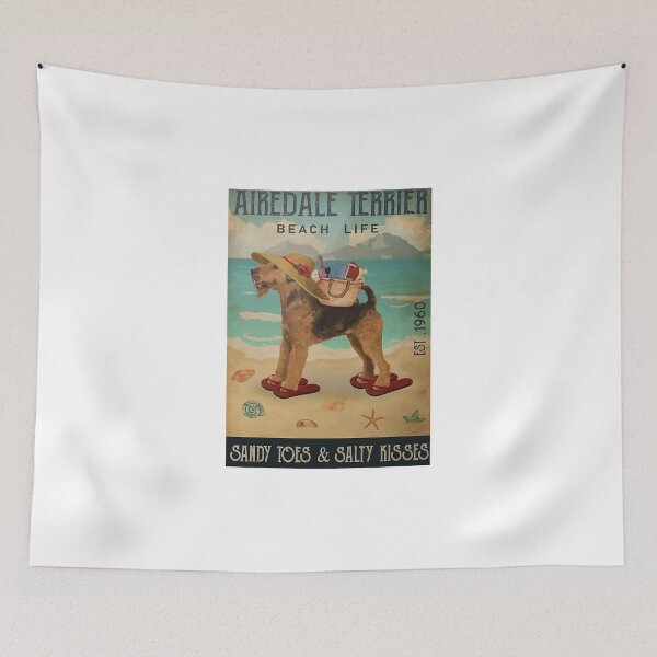 Item preview, Airedale Tearrier Beach Life Sandy Toes And Salty Kisses Poster designed and sold by Wisniewska-03.