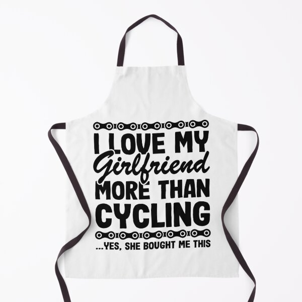 Item preview, I Love My Girlfriend More Than Cycling Funny Cyclist Gift Biking designed and sold by Stronzi.